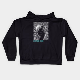 Like tears in rain Kids Hoodie